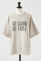 【デザイン ワークス/DESIGN WORKS】の【別注】REMI ELIEF ロゴTシャツ BE GOOD BE FREE ベージュ|ID: prp329100004454786 ipo3291000000036180960
