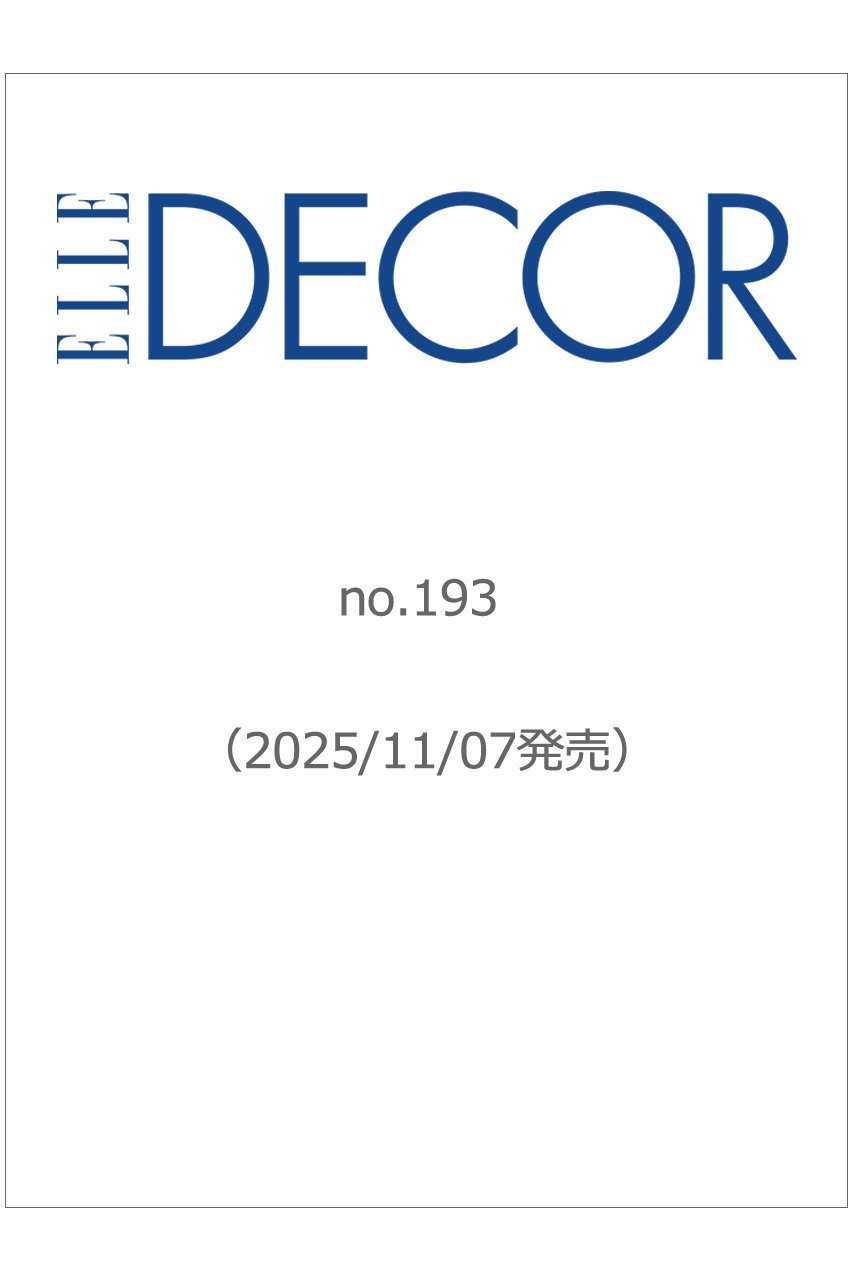 【ハースト婦人画報社/Hearst Fujingaho】の【送料無料】ELLE DECOR 12月号 no.193(2025/11/7発売) インテリア・キッズ・メンズ・レディースファッション・服の通販 founy(ファニー)  ファッション Fashion レディースファッション Fashion for Women 送料無料 Free Shipping 12月号 December Issue 雑誌 Magazine, Fashion Magazine -|ID: prp329100004751938 ipo3291000000034364180