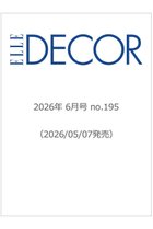 【ハースト婦人画報社/Hearst Fujingaho / GOODS】の【送料無料】ELLE DECOR 6月号 no.195(2026/5/7発売) 人気、トレンドファッション・服の通販 founy(ファニー) 送料無料 Free Shipping 6月号 June Issue, Jun. Edition 雑誌 Magazine, Fashion Magazine thumbnail -|ID: prp329100004957280 ipo3291000000037197455