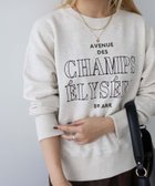 【ルクールブラン/le.coeur blanc】のCHAMPS ELYSEESロゴ刺繍スウェット オートミール|ID: prp329100004241908 ipo3291000000029423047