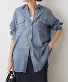 【その他のブランド/Other】のシフォンデニムシャツ インディゴブルー|ID: prp329100004536597 ipo3291000000032301283
