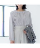 【組曲/KUMIKYOKU】のドビーシフォン ニュアンスタック ブラウス グレージュ系|ID: prp329100004763718 ipo3291000000034484624